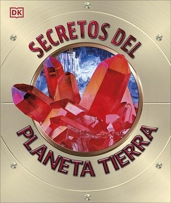 SECRETOS DEL PLANETA TIERRA | 9780241702987 | DK | Llibreria Aqualata | Comprar llibres en català i castellà online | Comprar llibres Igualada