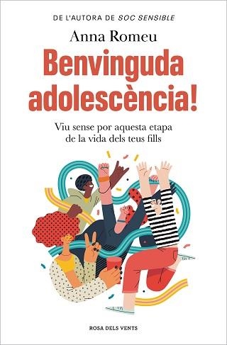 BENVINGUDA ADOLESCÈNCIA! | 9788419756008 | ROMEU, ANNA | Llibreria Aqualata | Comprar libros en catalán y castellano online | Comprar libros Igualada