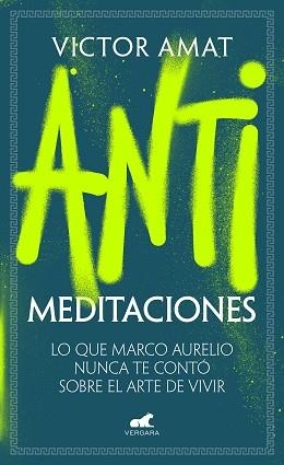 ANTIMEDITACIONES | 9788419820471 | AMAT, VICTOR | Llibreria Aqualata | Comprar llibres en català i castellà online | Comprar llibres Igualada