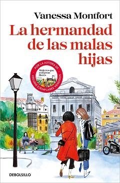 HERMANDAD DE LAS MALAS HIJAS, LA | 9788466375306 | MONTFORT, VANESSA | Llibreria Aqualata | Comprar llibres en català i castellà online | Comprar llibres Igualada