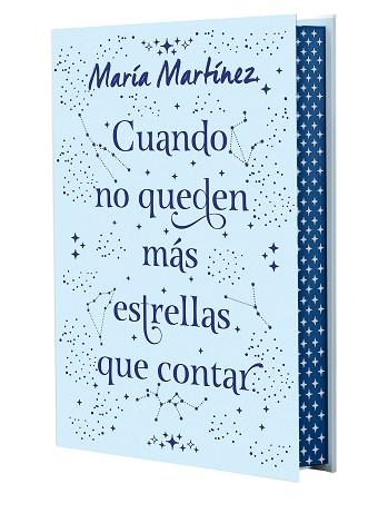 CUANDO NO QUEDEN MÁS ESTRELLAS QUE CONTAR. EDICIÓN ESPECIAL | 9788408292647 | MARTÍNEZ, MARÍA | Llibreria Aqualata | Comprar llibres en català i castellà online | Comprar llibres Igualada