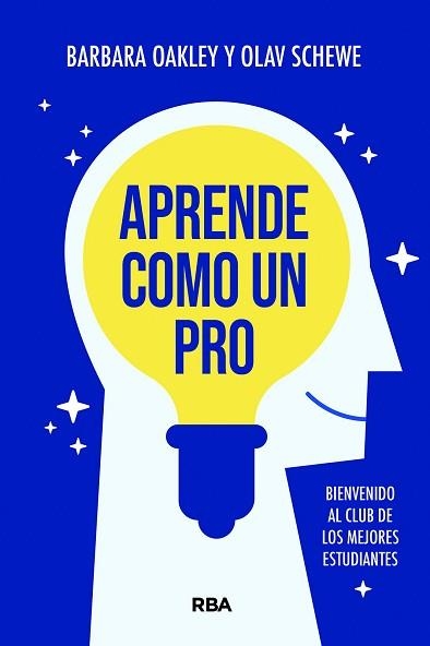 APRENDE COMO UN PRO | 9788411327824 | OAKLEY, BARBARA / SCHEWE, OLAV | Llibreria Aqualata | Comprar llibres en català i castellà online | Comprar llibres Igualada