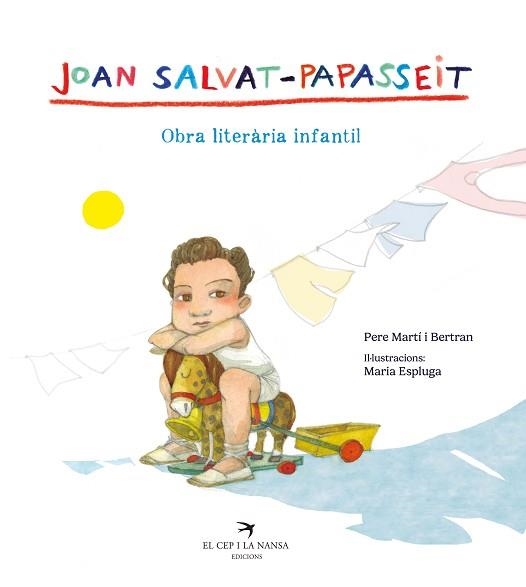 JOAN SALVAT-PAPASSEIT. OBRA LITERÀRIA INFANTIL | 9788419747532 | SALVAT-PAPASSEIT, JOAN | Llibreria Aqualata | Comprar llibres en català i castellà online | Comprar llibres Igualada