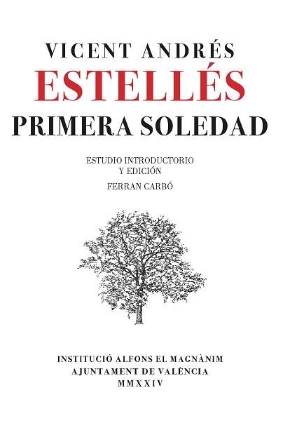 PRIMERA SOLEDAD | 9788411560603 | ANDRÉS ESTELLÉS, VICENT | Llibreria Aqualata | Comprar llibres en català i castellà online | Comprar llibres Igualada