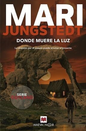 DONDE MUERE LA LUZ | 9788410260221 | JUNGSTEDT, MARI | Llibreria Aqualata | Comprar llibres en català i castellà online | Comprar llibres Igualada