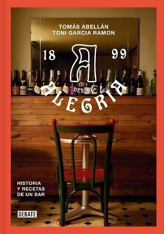 BAR ALEGRÍA | 9788410214064 | GARCÍA RAMÓN, TONI / ABELLÁN, TOMÁS | Llibreria Aqualata | Comprar libros en catalán y castellano online | Comprar libros Igualada