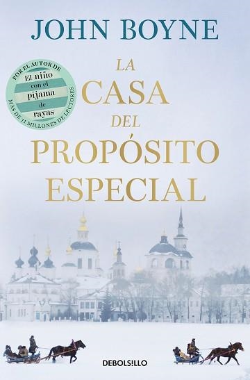 CASA DEL PROPÓSITO ESPECIAL, LA | 9788466377829 | BOYNE, JOHN | Llibreria Aqualata | Comprar libros en catalán y castellano online | Comprar libros Igualada