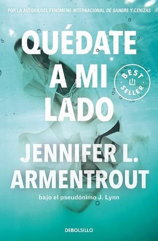 QUÉDATE A MI LADO (TE ESPERARÉ 2) | 9788466372282 | ARMENTROUT, JENNIFER L. | Llibreria Aqualata | Comprar llibres en català i castellà online | Comprar llibres Igualada