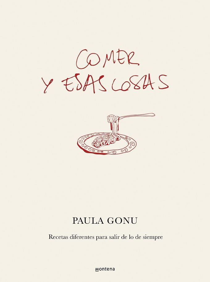 COMER Y ESAS COSAS | 9788410050822 | GONU, PAULA | Llibreria Aqualata | Comprar llibres en català i castellà online | Comprar llibres Igualada