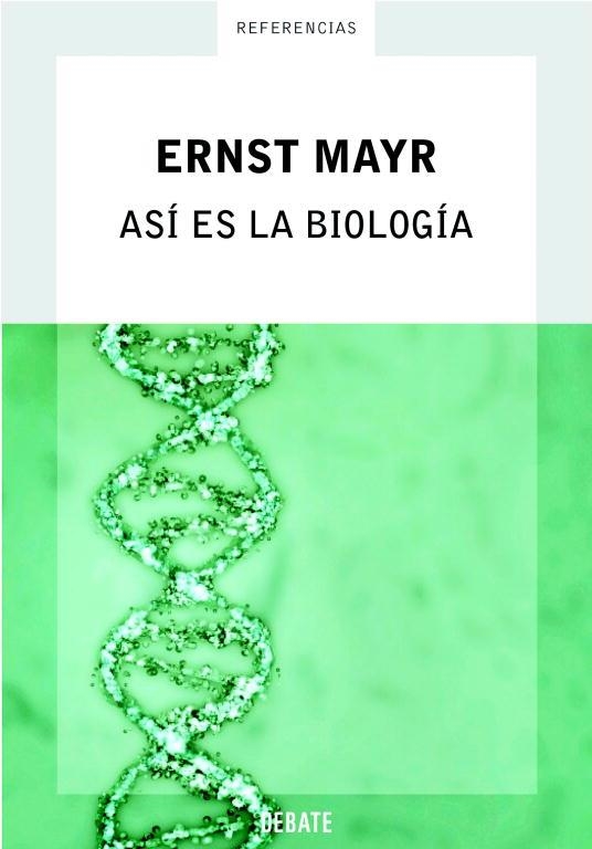 ASI ES LA BIOLOGIA (REFERENCIAS) | 9788483066065 | MAYR, ERNST | Llibreria Aqualata | Comprar llibres en català i castellà online | Comprar llibres Igualada