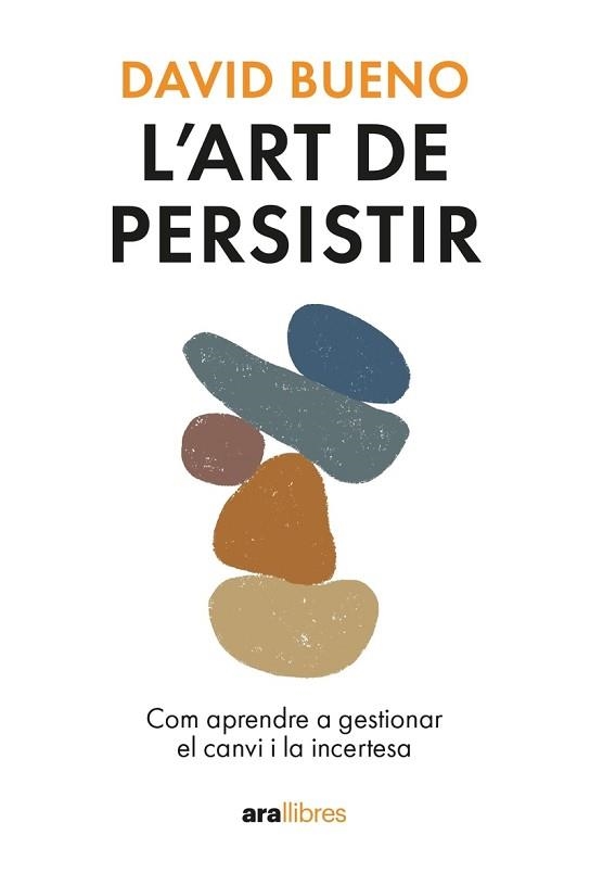 ART DE PERSISTIR, L' (ED 2024) | 9788411730754 | BUENO, DAVID | Llibreria Aqualata | Comprar llibres en català i castellà online | Comprar llibres Igualada