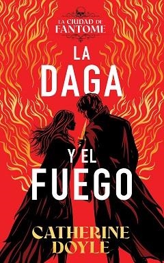 DAGA Y EL FUEGO, LA | 9788410163607 | DOYLE, CATHERINE | Llibreria Aqualata | Comprar llibres en català i castellà online | Comprar llibres Igualada