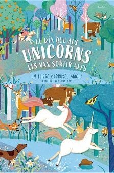 DIA QUE ALS UNICORNS ELS VAN SORTIR ALES, EL | 9788447953448 | Llibreria Aqualata | Comprar llibres en català i castellà online | Comprar llibres Igualada