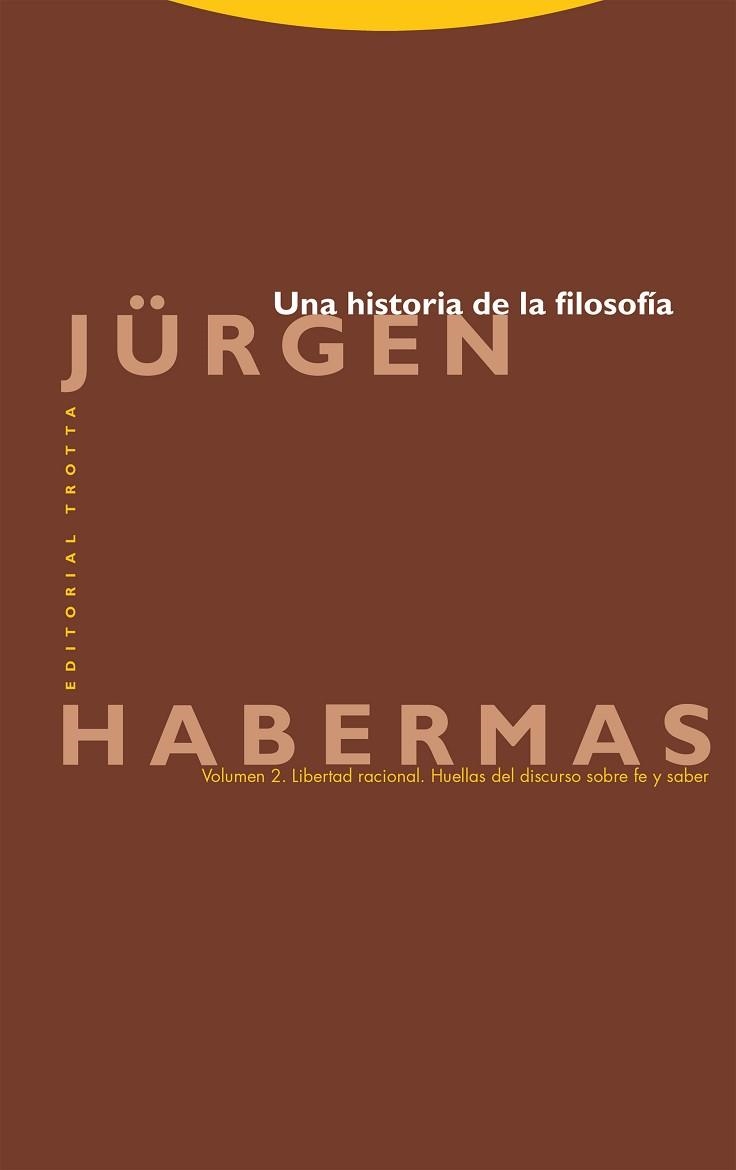 UNA HISTORIA DE LA FILOSOFÍA (VOL. 2) | 9788413642550 | HABERMAS, JÜRGEN | Llibreria Aqualata | Comprar libros en catalán y castellano online | Comprar libros Igualada