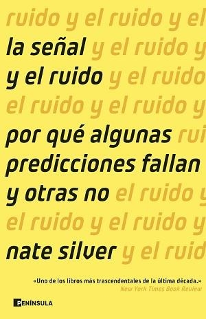 SEÑAL Y EL RUIDO, LA | 9788411003018 | SILVER, NATE | Llibreria Aqualata | Comprar llibres en català i castellà online | Comprar llibres Igualada