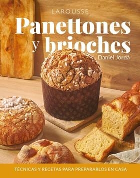 PANETTONES Y BRIOCHES | 9788410124646 | JORDÀ, DANIEL | Llibreria Aqualata | Comprar libros en catalán y castellano online | Comprar libros Igualada