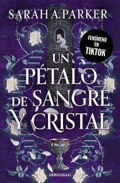 UN PÉTALO DE SANGRE Y CRISTAL | 9788466380164 | PARKER, SARAH A. | Llibreria Aqualata | Comprar llibres en català i castellà online | Comprar llibres Igualada