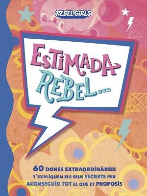 ESTIMADA REBEL... | 9780241709252 | DK | Llibreria Aqualata | Comprar llibres en català i castellà online | Comprar llibres Igualada