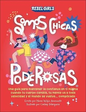 SOMOS CHICAS PODEROSAS | 9780241709276 | WILLIS ARONOWITZ, NONA | Llibreria Aqualata | Comprar llibres en català i castellà online | Comprar llibres Igualada