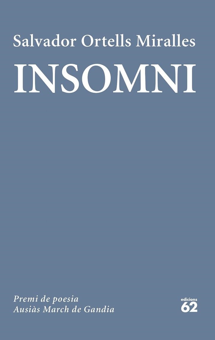 INSOMNI | 9788429782165 | ORTELLS MIRALLES, SALVADOR | Llibreria Aqualata | Comprar llibres en català i castellà online | Comprar llibres Igualada