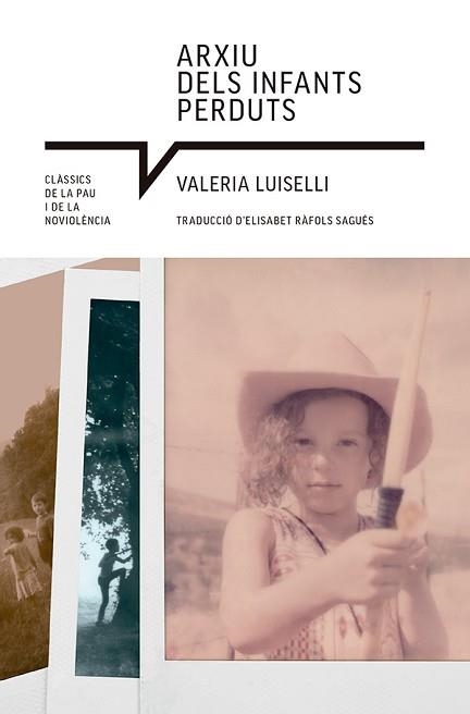 ARXIU DELS INFANTS PERDUTS | 9788410112513 | LUISELLI, VALERIA | Llibreria Aqualata | Comprar libros en catalán y castellano online | Comprar libros Igualada