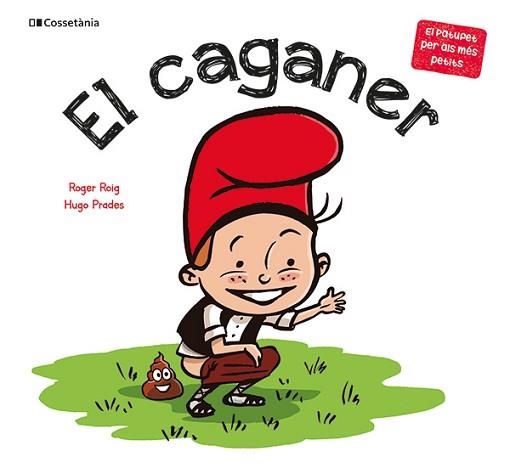 CAGANER, EL | 9788413564470 | ROIG, ROGER | Llibreria Aqualata | Comprar llibres en català i castellà online | Comprar llibres Igualada