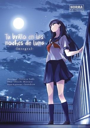 TU BRILLO EN LAS NOCHES DE LUNA | 9788467970173 | SANO, TETSUYA / MATSUSE, DAICHI / LOUNDRAW | Llibreria Aqualata | Comprar llibres en català i castellà online | Comprar llibres Igualada