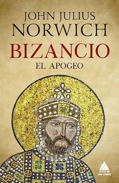 BIZANCIO: EL APOGEO | 9788417743567 | NORWICH, JOHN JULIUS | Llibreria Aqualata | Comprar llibres en català i castellà online | Comprar llibres Igualada