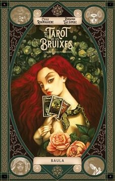 TAROT DE LES BRUIXES, EL | 9788447953394 | ROUMIGUIÈRE, CÈCILE / LACOMBE, BENJAMIN | Llibreria Aqualata | Comprar llibres en català i castellà online | Comprar llibres Igualada