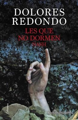 QUE NO DORMEN NASH,  LES | 9788466432696 | REDONDO, DOLORES | Llibreria Aqualata | Comprar libros en catalán y castellano online | Comprar libros Igualada