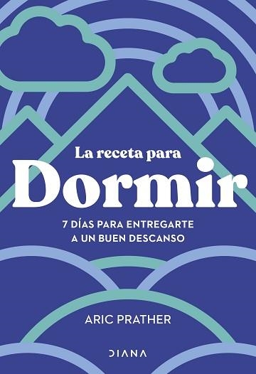 RECETA PARA DORMIR, LA | 9788411191401 | PRATHER, ARIC | Llibreria Aqualata | Comprar libros en catalán y castellano online | Comprar libros Igualada