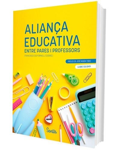 ALIANÇA EDUCATIVA ENTRE PARES I PROFESSORS | 9788426738875 | CID FORNELL, FRANCISCO | Llibreria Aqualata | Comprar libros en catalán y castellano online | Comprar libros Igualada