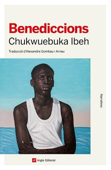 BENEDICCIONS | 9788410112490 | IBEH, CHUKWUEBUKA | Llibreria Aqualata | Comprar libros en catalán y castellano online | Comprar libros Igualada