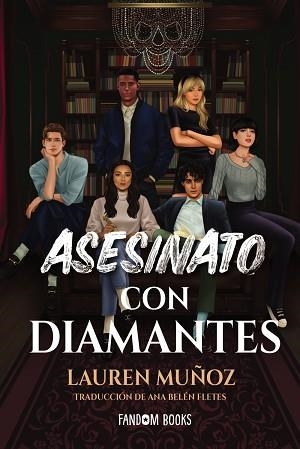 ASESINATO CON DIAMANTES | 9788418027970 | MUÑOZ, LAUREN | Llibreria Aqualata | Comprar llibres en català i castellà online | Comprar llibres Igualada