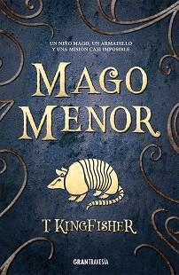 MAGO MENOR | 9788412725964 | KINGFISCHER, T. | Llibreria Aqualata | Comprar llibres en català i castellà online | Comprar llibres Igualada