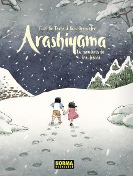 ARASHIYAMA, LA MONTAÑA DE LOS DESEOS EDICIÓN ESPECIAL | 9788467941661 | DE TOVAR, FIDEL / BERMUDEZ, DANI | Llibreria Aqualata | Comprar llibres en català i castellà online | Comprar llibres Igualada