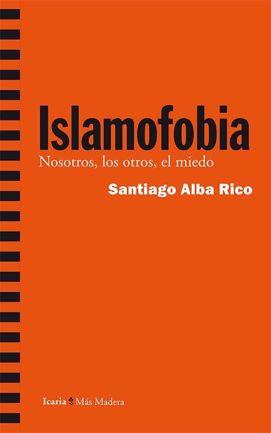 ISLAMOFOBIA | 9788498886610 | ALBA RICO, SANTIAGO | Llibreria Aqualata | Comprar llibres en català i castellà online | Comprar llibres Igualada