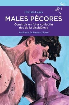 MALES PECORES | 9788410198135 | CASAS, CHRISTO | Llibreria Aqualata | Comprar llibres en català i castellà online | Comprar llibres Igualada