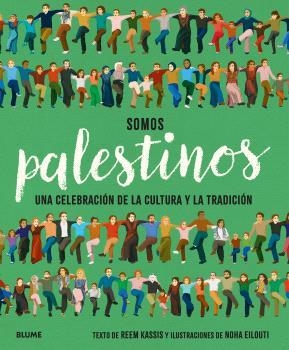 SOMOS PALESTINOS | 9788410469020 | KASSIS, REEM | Llibreria Aqualata | Comprar llibres en català i castellà online | Comprar llibres Igualada