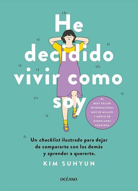 HE DECIDIDO VIVIR COMO SOY | 9788449461354 | SUHYUN, KIM | Llibreria Aqualata | Comprar llibres en català i castellà online | Comprar llibres Igualada