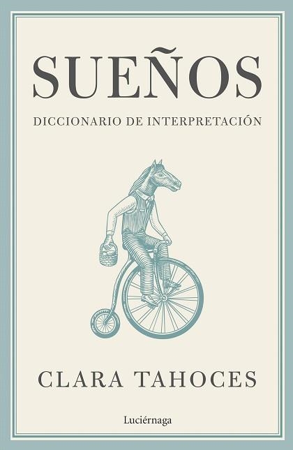 SUEÑOS. DICCIONARIO DE INTERPRETACIÓN | 9788419164711 | TAHOCES, CLARA | Llibreria Aqualata | Comprar llibres en català i castellà online | Comprar llibres Igualada