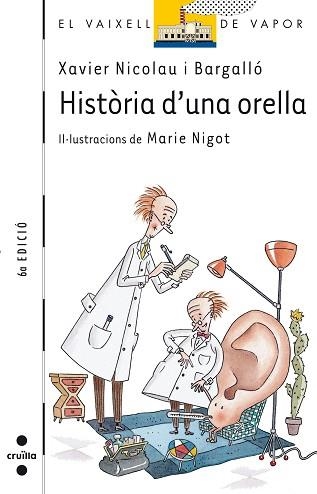 HISTORIA D'UNA ORELLA (V.V.BLANC 32) | 9788482868981 | NICOLAU BARGALLO, XAVIER | Llibreria Aqualata | Comprar llibres en català i castellà online | Comprar llibres Igualada