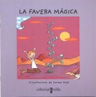 FAVERA MAGICA, LA (VULL LLEGIR) | 9788482868486 | SOLA, CARME | Llibreria Aqualata | Comprar llibres en català i castellà online | Comprar llibres Igualada