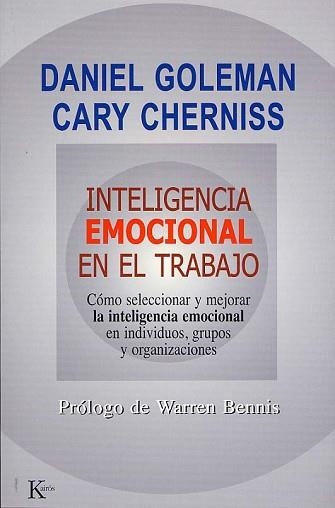 INTELIGENCIA EMOCIONAL EN EL TRABAJO (ENSAYO) | 9788472455832 | GOLEMAN, DANIEL | Llibreria Aqualata | Comprar llibres en català i castellà online | Comprar llibres Igualada