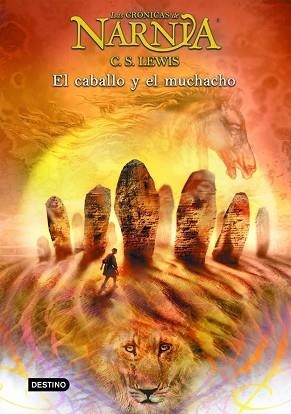 CABALLO Y EL MUCHACHO, EL (LAS CRONICAS NARNIA 3) | 9788408057048 | LEWIS, C.S. | Llibreria Aqualata | Comprar llibres en català i castellà online | Comprar llibres Igualada