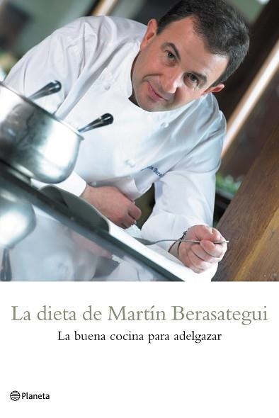 DIETA DE MARTIN BERASATEGUI, LA (PRACTICOS) | 9788408057420 | BERASATEGUI, MARTIN | Llibreria Aqualata | Comprar llibres en català i castellà online | Comprar llibres Igualada