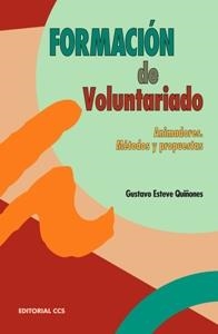 FORMACION DE VOLUNTARIADO | 9788483168189 | IGLESIAS, FRANCISCO/GONZÁLEZ, ANA MARÍA | Llibreria Aqualata | Comprar llibres en català i castellà online | Comprar llibres Igualada