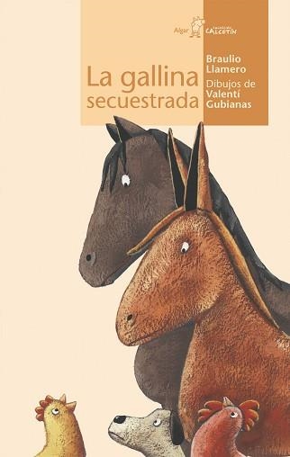 GALLINA SECUESTRADA, LA (CALCETIN 9) | 9788495722843 | LLAMERO, BRAULIO | Llibreria Aqualata | Comprar llibres en català i castellà online | Comprar llibres Igualada