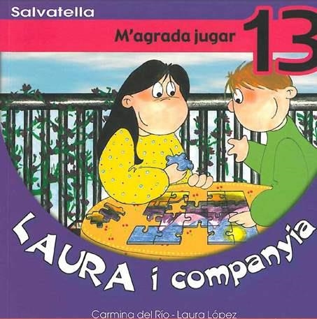 M'AGRADA JUGAR (LAURA I COMPANYIA 13) | 9788484122937 | DEL RIO, CARMINA / LOPEZ, LAURA | Llibreria Aqualata | Comprar llibres en català i castellà online | Comprar llibres Igualada