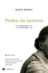 PEDRA DE TARTERA ( LES ALES ESTESES 182) | 9788478713363 | BARBAL, MARIA | Llibreria Aqualata | Comprar llibres en català i castellà online | Comprar llibres Igualada